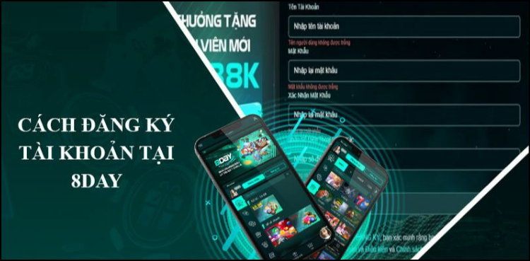 Quá trình đăng ký tài khoản tại 8DAY được thiết kế đơn giản