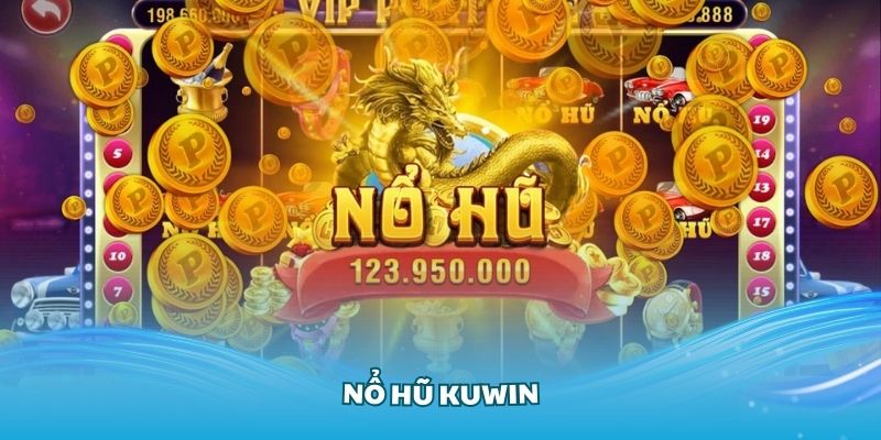 Từ lính mới đến huyền thoại jackpot, hành trình tại Kuwin