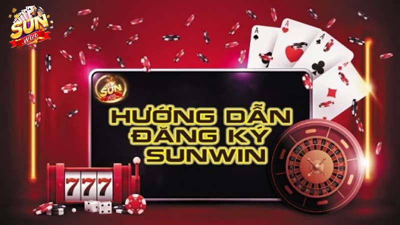 Hướng dẫn đăng ký tài khoản Sunwin nhanh chóng