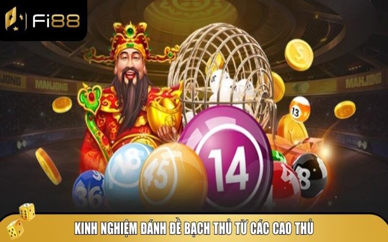 Kinh nghiệm quản lý vốn khi đánh đề bạch thủ