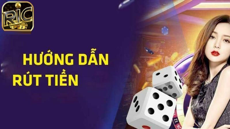 Điều kiện cần thiết để rút tiền tại Ricwin