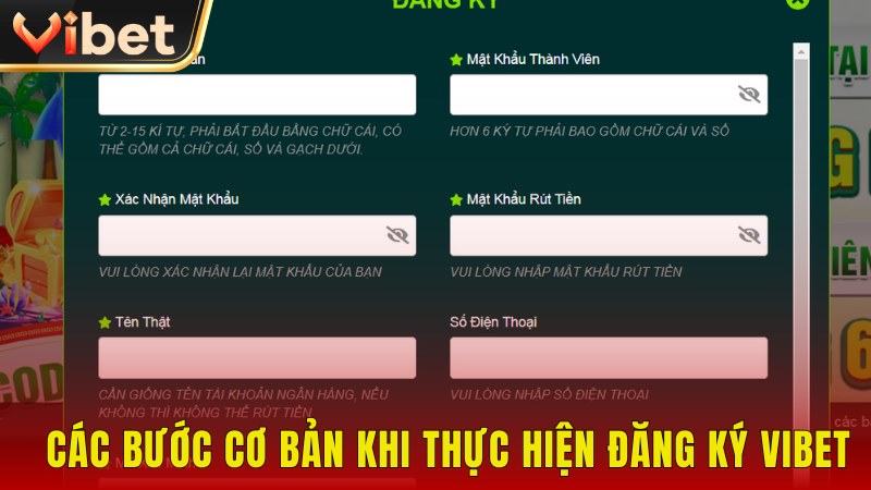 Các bước cơ bản, siêu tốc khi đăng ký Vibet