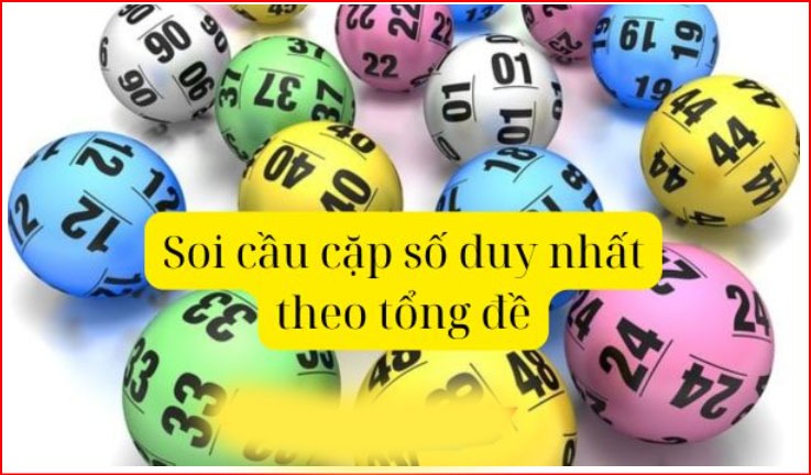 Dự đoán 1 số duy nhất mb dựa vào tổng đề hôm trước để tìm cặp số duy nhất đẹp  Dự đoán 1 số duy nhất mb dựa vào tổng đề hôm trước để tìm cặp số duy nhất đẹp