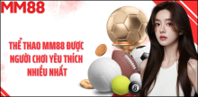 Thể Thao MM88: Sảnh cược hiện đại, kèo đẹp và trải nghiệm