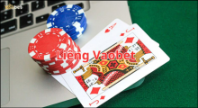 Liêng Vaobet – Trải Nghiệm Chơi Bài Online Đỉnh Cao Chia Sẻ Kinh Nghiệm